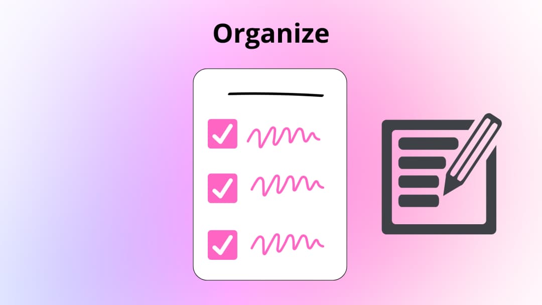 The organization pillar for effective task management.